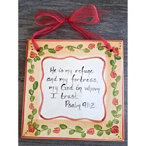 Decorative Bible Passage Ceramic Tile Wall Hanging Psalms 91:2 "He is my Refuge"